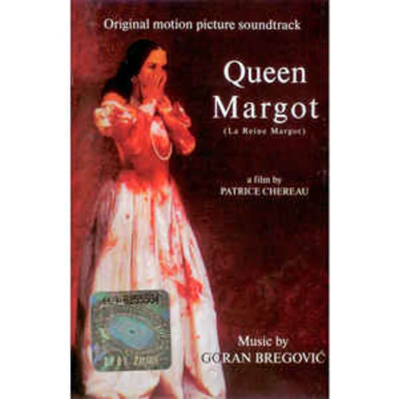 Goran Bregovi  Queen Margot (La Reine Margot) (Original Motion Picture Soundtrack)  (1998)