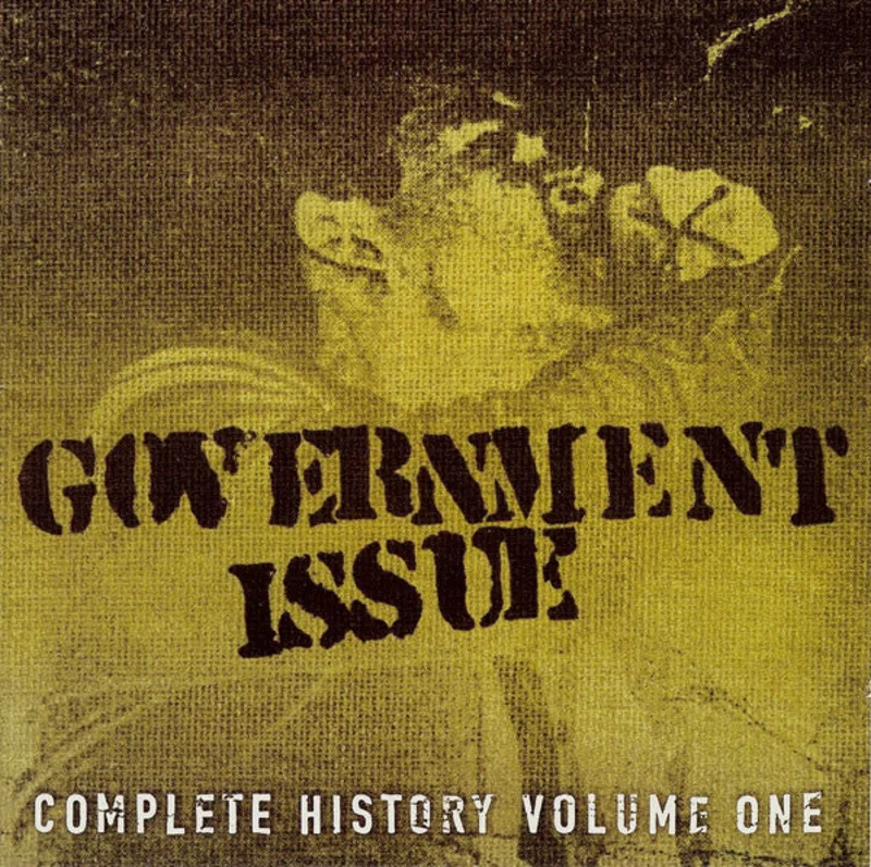 Government Issue - Complete History Volume 1  NEW 2xCD