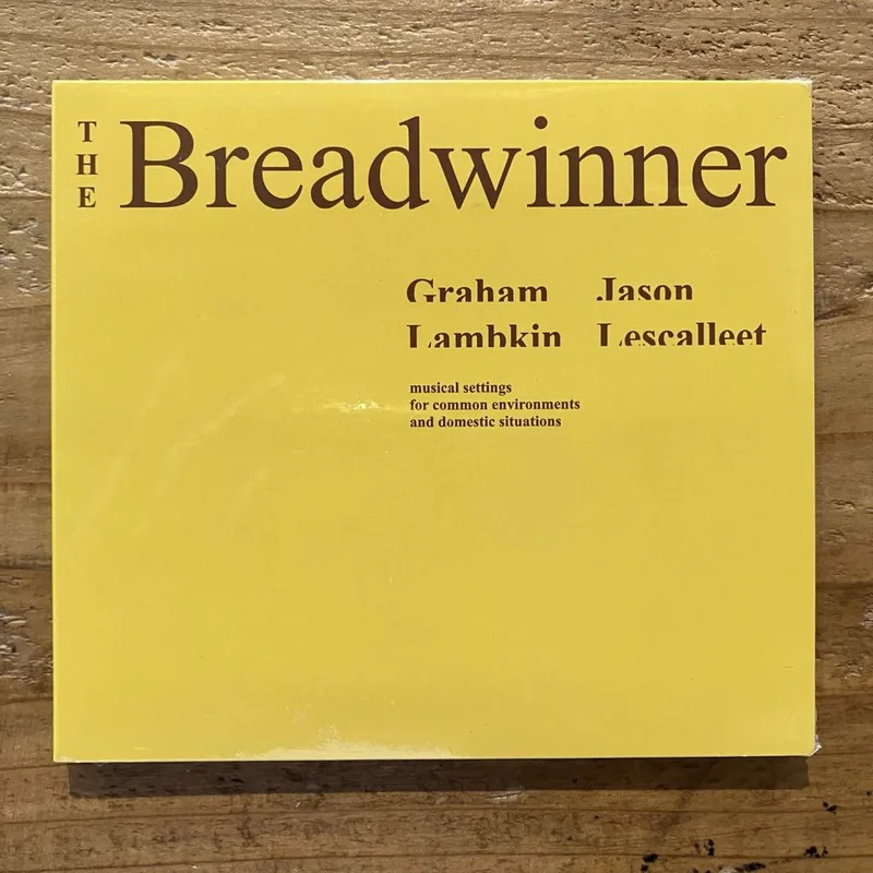Graham Lambkin, Jason Lescalleet - The Breadwinner (CD)