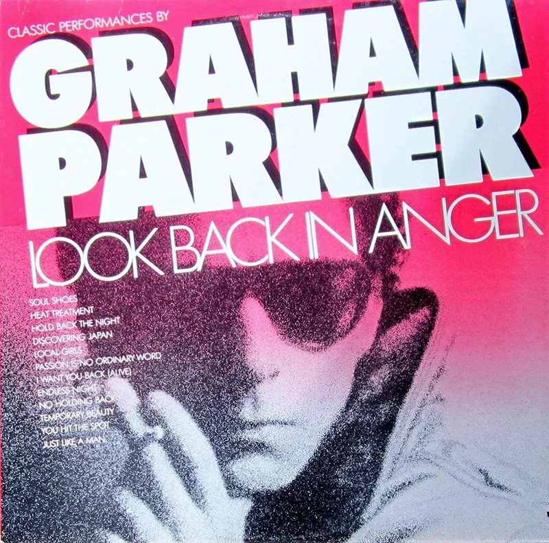 Graham Parker - Look Back In Anger