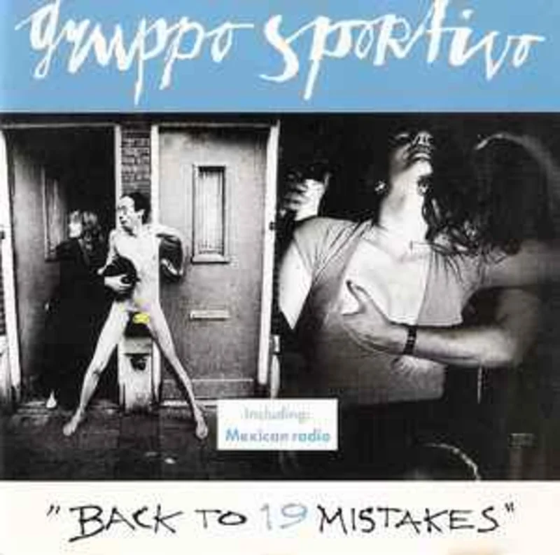 Gruppo Sportivo  Back To 19 Mistakes  (1988)