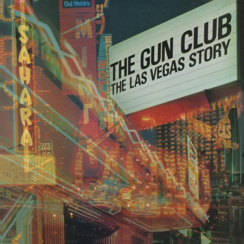 Gun Club - The Las Vegas Story NEW 2xLP