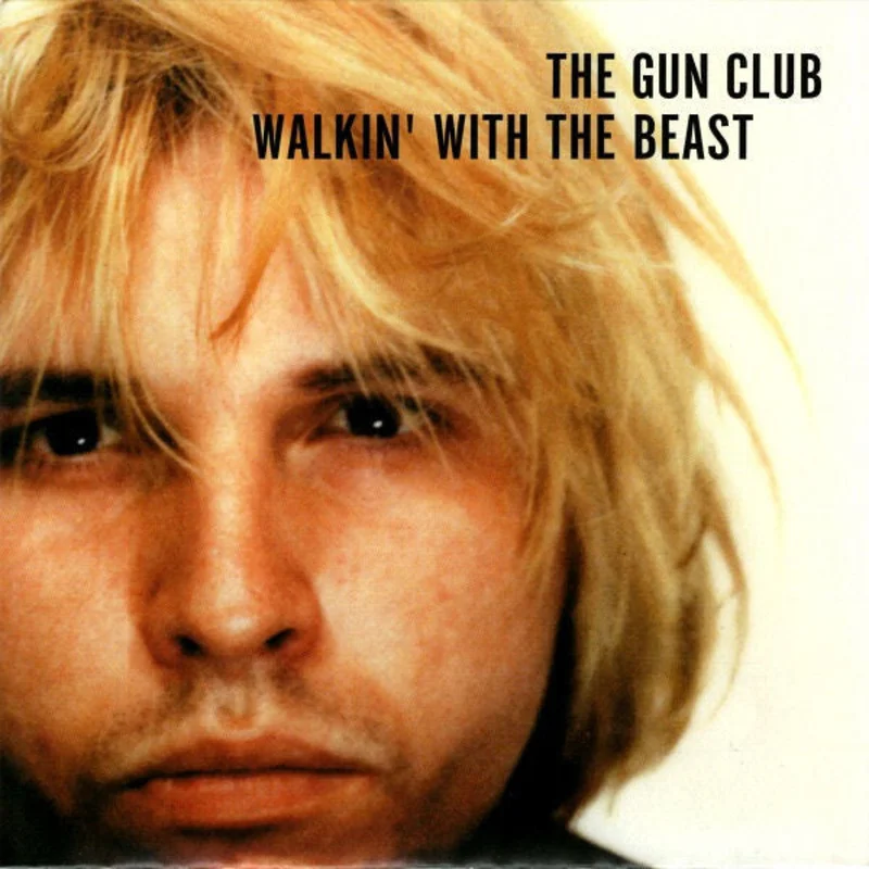 Gun Club - Walkin' With The Beast USED 7"