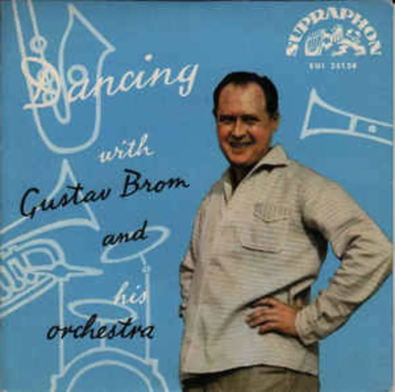 Gustav Brom And His Orchestra*  Dancing With Gustav Brom And His Orchestra