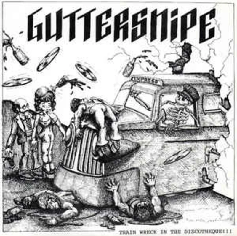 Guttersnipe - Train Wreck In The Discotheque USED 7"