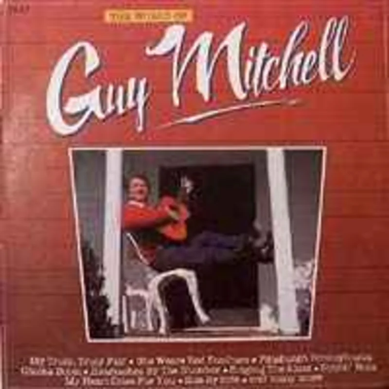 Guy Mitchell  The World Of Guy Mitchell  (1982)