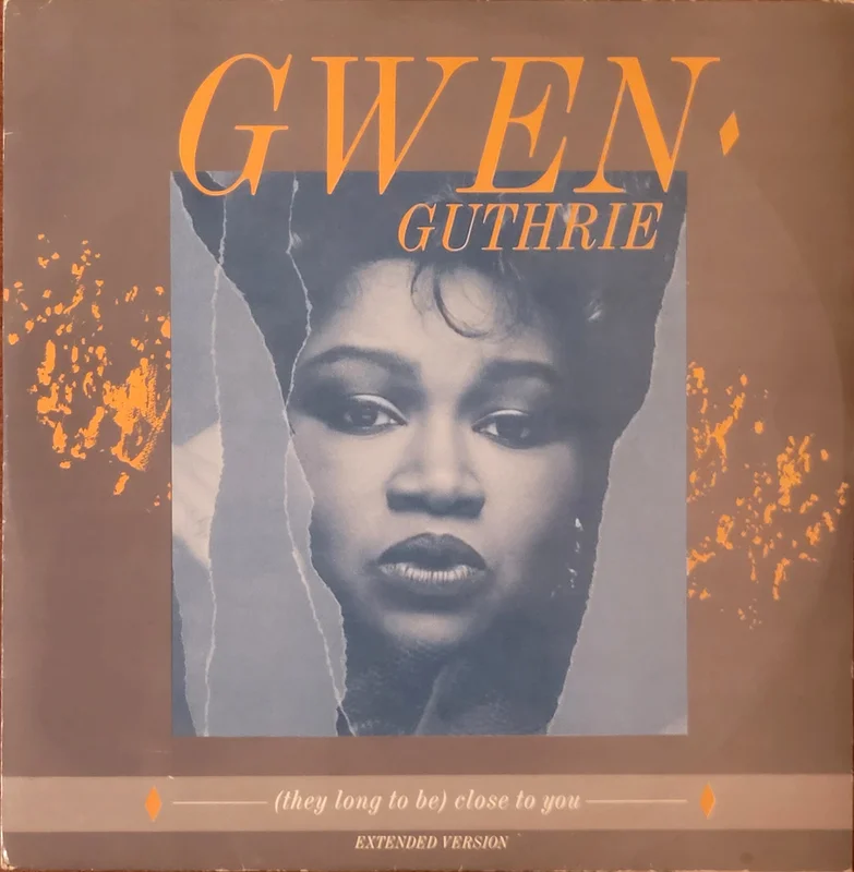 Gwen Guthrie - (They Long To Be) Close To You (Extended Version) 12" Single
