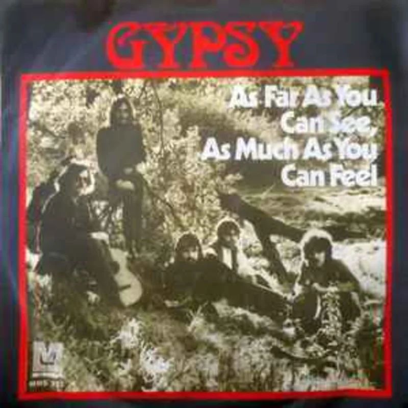 Gypsy  As Far As You Can See, As Much As You Can Feel  (1971)
