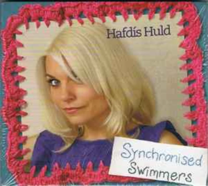 Hafdis Huld  Synchronised Swimmers  (2010)     CD
