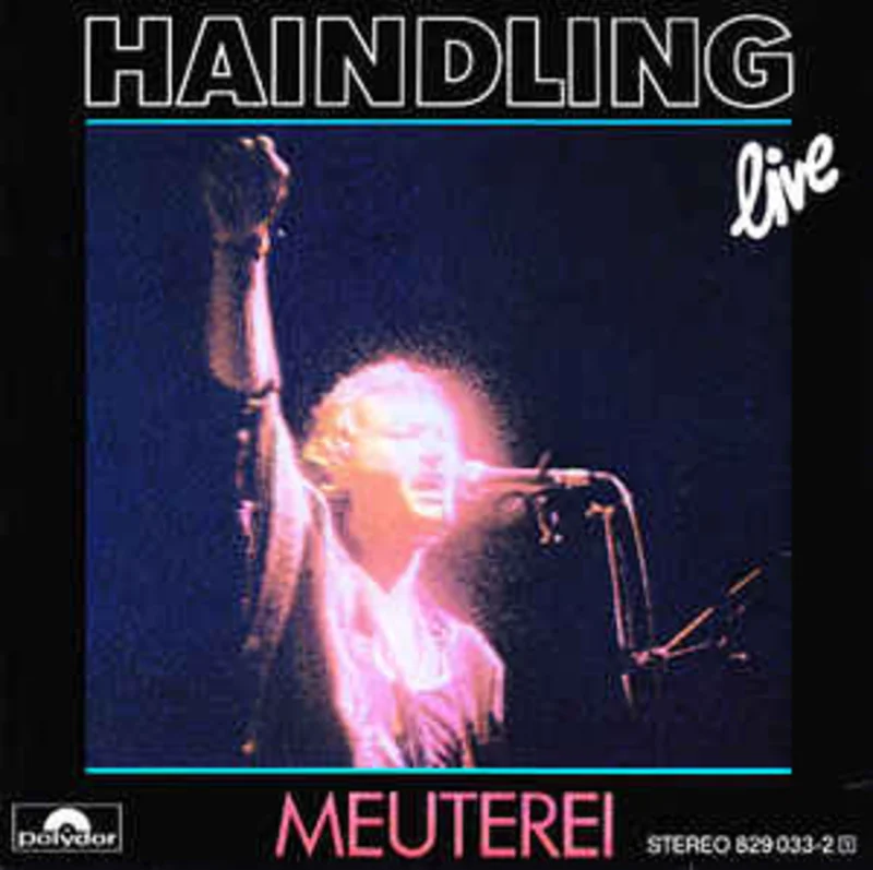 Haindling  Meuterei  (1986)