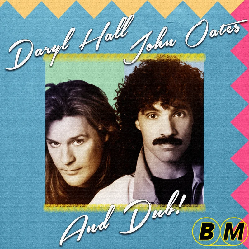 Hall & Oates - Hall & Oates & Dub