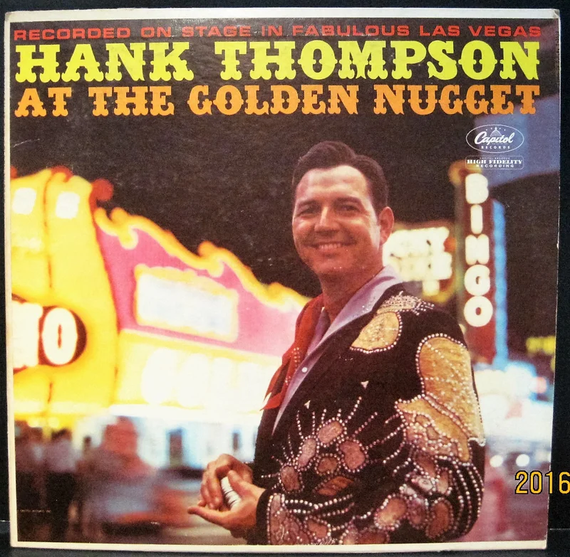 Hank Thompson at The Golden Nugget