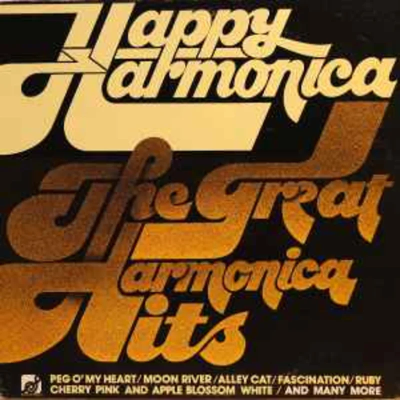 Happy Harmonica  The Great Harmonica Hits!  (1976)