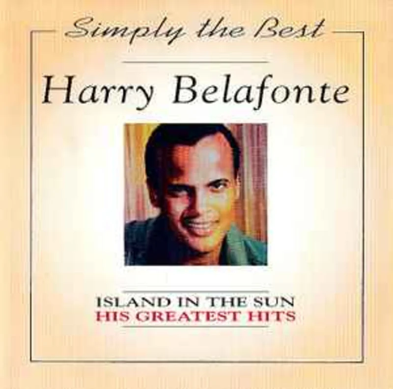 Harry Belafonte  Island In The Sun His Greatest Hits     CD