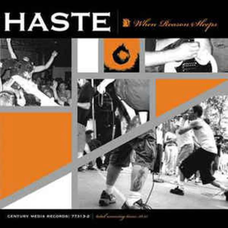 Haste  When Reason Sleeps (2001)