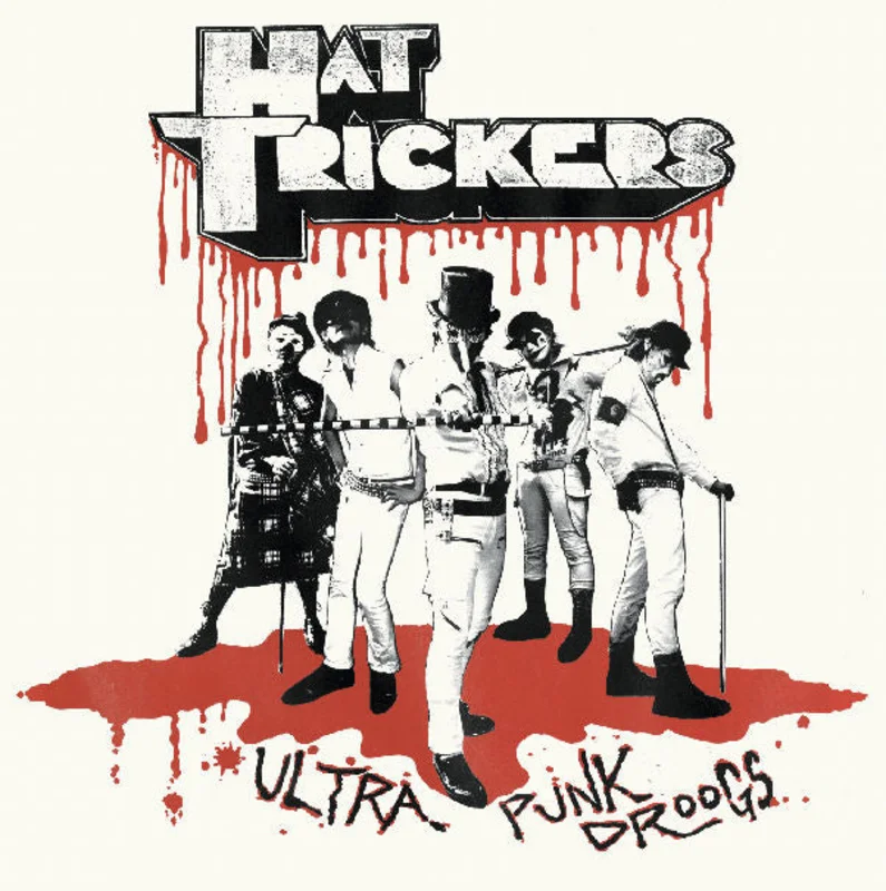 Hat Trickers - Ultra Punk Droogs NEW LP (black vinyl)