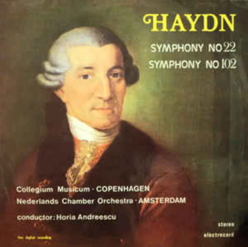 Haydn* - Collegium Musicum  Copenhagen*, Nederlands Chamber Orchestra  Amsterdam*, Horia Andreescu  Symphony No 22 / Symphony No 102 (1987)