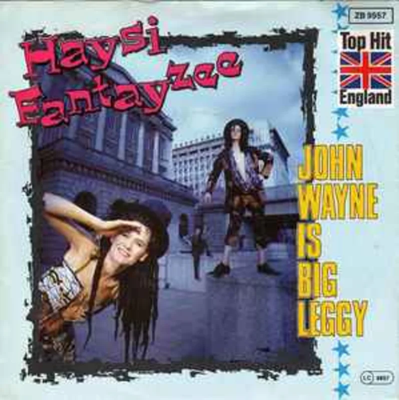 Haysi Fantayzee  John Wayne Is Big Leggy  (1982)