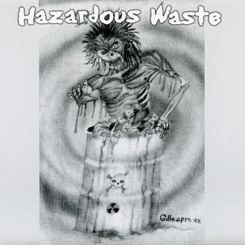Hazardous Waste - Half Life / Dangerzone USED METAL 7"