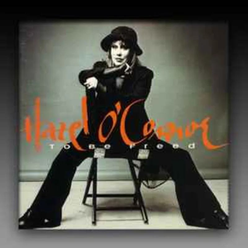 Hazel O'Connor  To Be Freed  (1993)