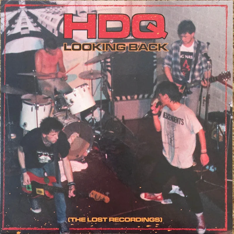 HDQ - Looking Back (The Lost Recordings) NEW 7" (Artcore #44 zine)