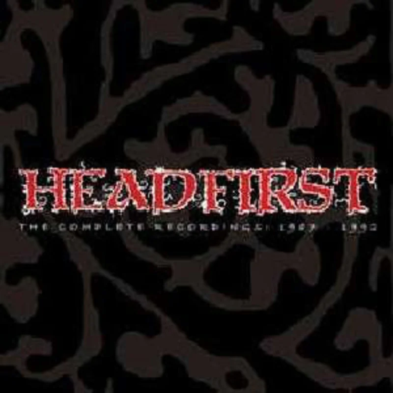 Headfirst - The Complete Recordings 87 To 92 NEW LP