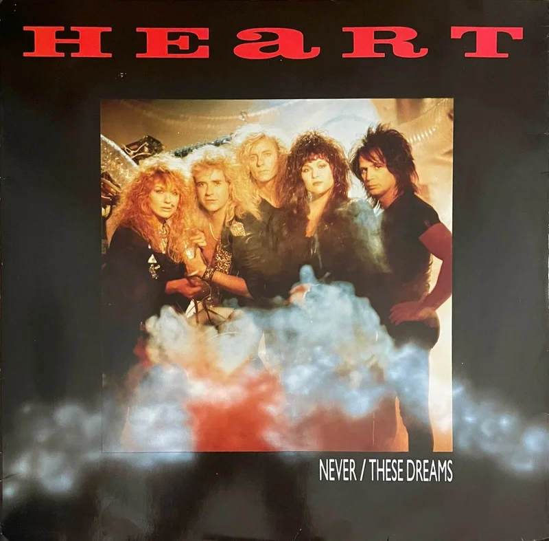 Heart - Never / These Dreams 12" Single