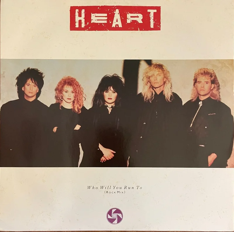 Heart - Who Will You Run To (Rock Mix) 12" Single