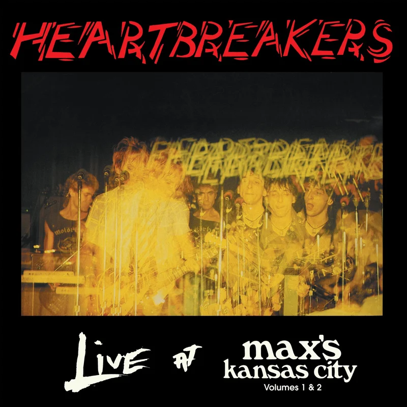 Heartbreakers - Live At Max's Kansas City Volumes 1 & 2 NEW LP