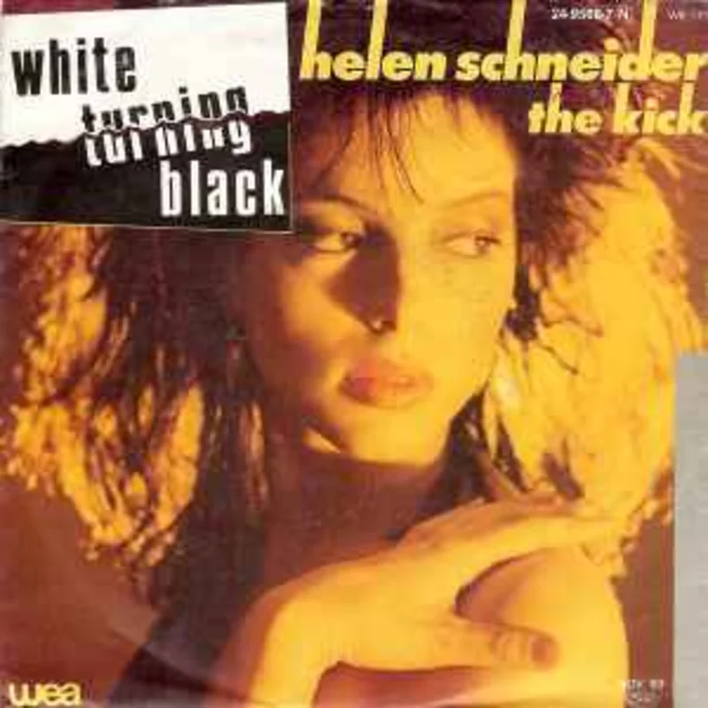 Helen Schneider With The Kick  White Turning Black  (1983)     7"