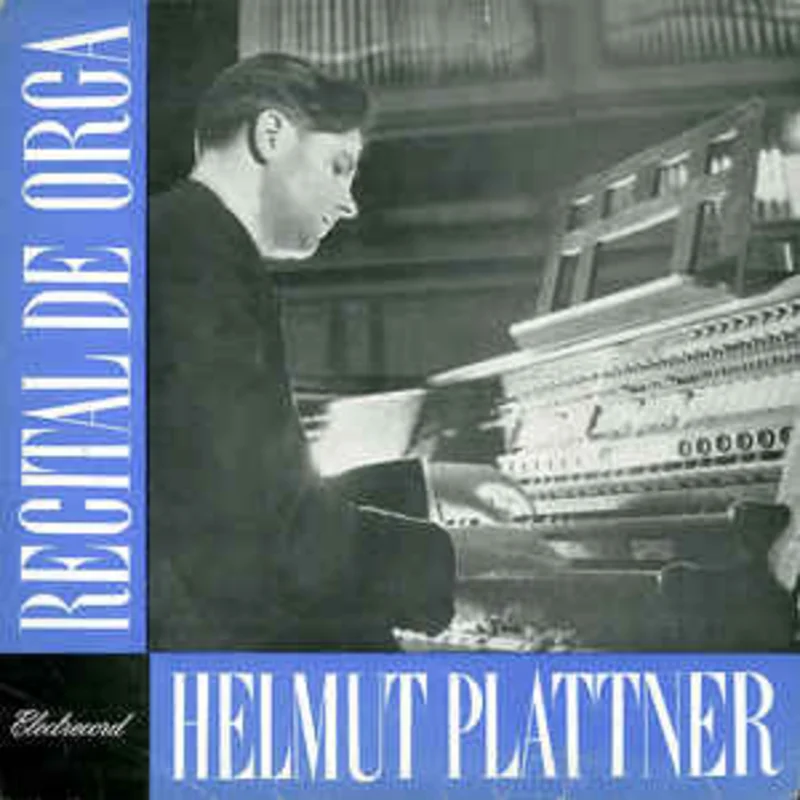 Helmut Plattner (2)  Recital De Org