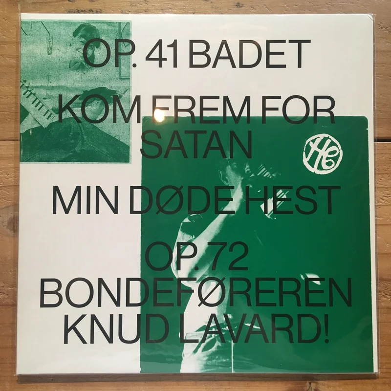 Henning Christiansen  Op. 41 Badet / Kom Frem For Satan / Min Dde Hest / Op.72 Bondefreren Knud Lavard!