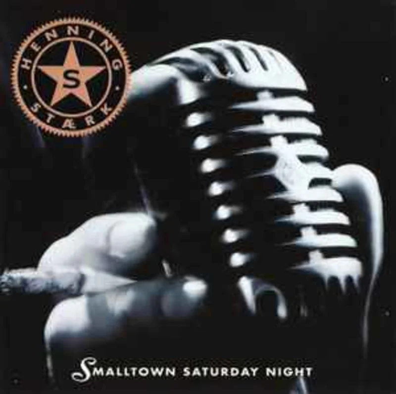Henning Strk  Smalltown Saturday Night  (1992)     CD