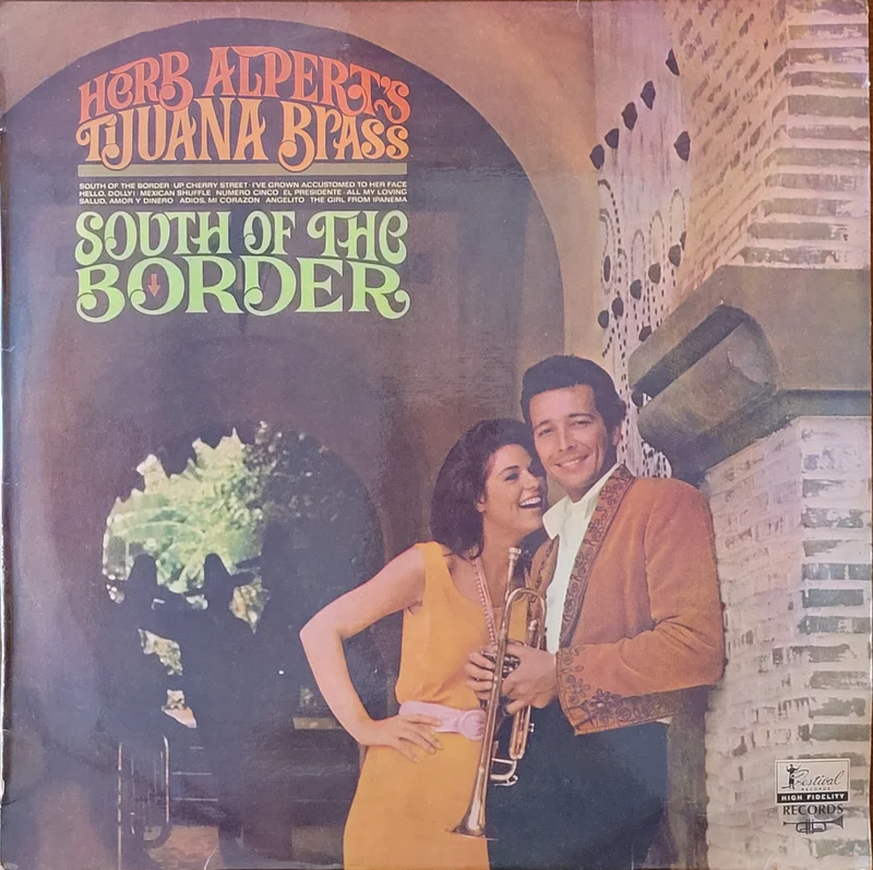Herb Alpert - South Of The Border Lp (Australian Press)