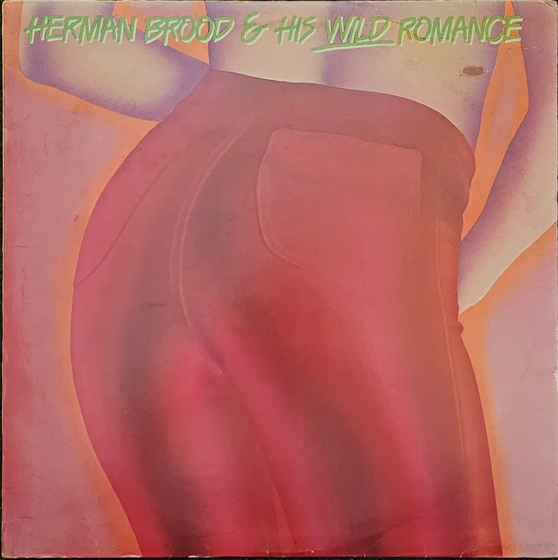 Herman Brood & His Wild Romance - Herman Brood & His Wild Romance Lp