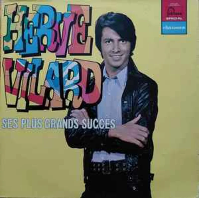 Herv Vilard  Ses Plus Grands Succs