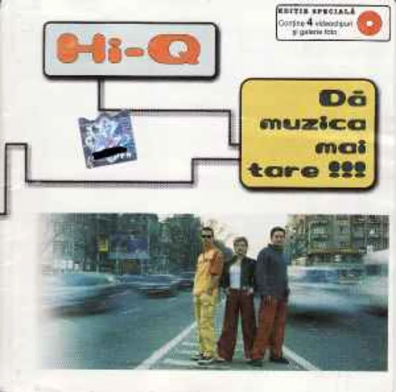 Hi-Q  D Muzica Mai Tare !!!  (2001)    CD