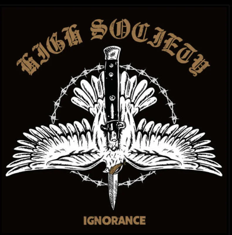 High Society - Ignorance NEW LP