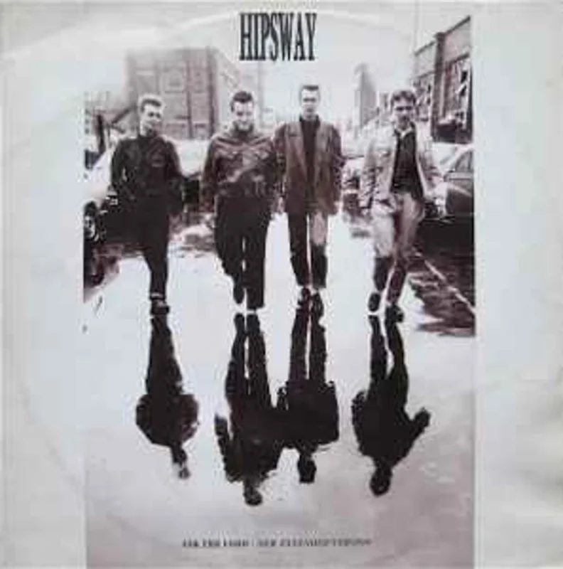 Hipsway  Ask The Lord (New Extended Version)  (1986)    12"