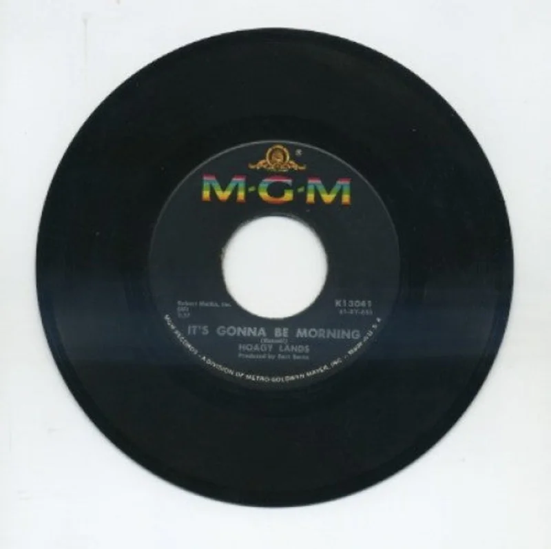 Hoagy Lands - It's Gonna Be Morning/ My Tears Are Dry