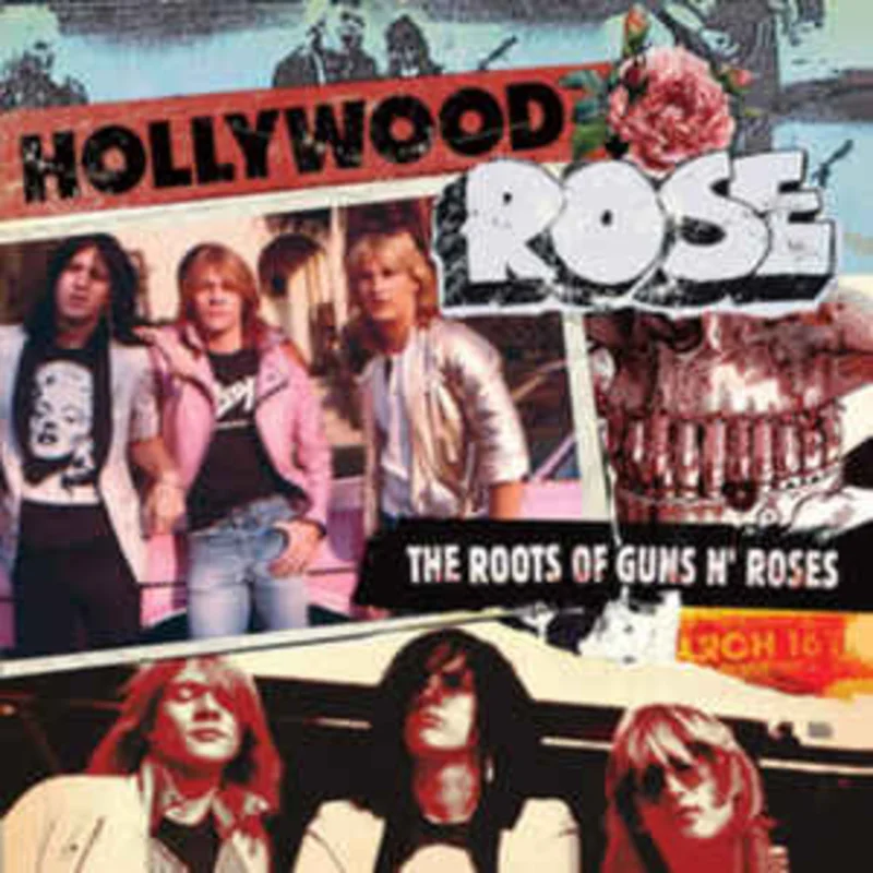 Hollywood Rose - The Roots Of Guns N Roses NEW CD