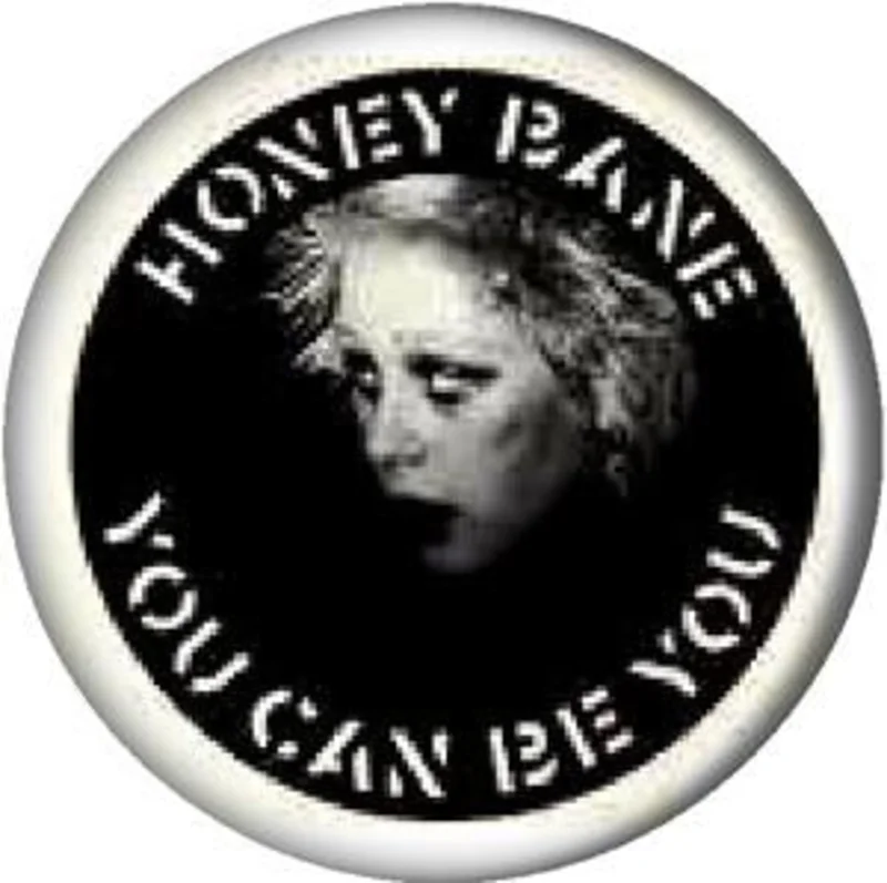 HONEY BANE button (1 inch)