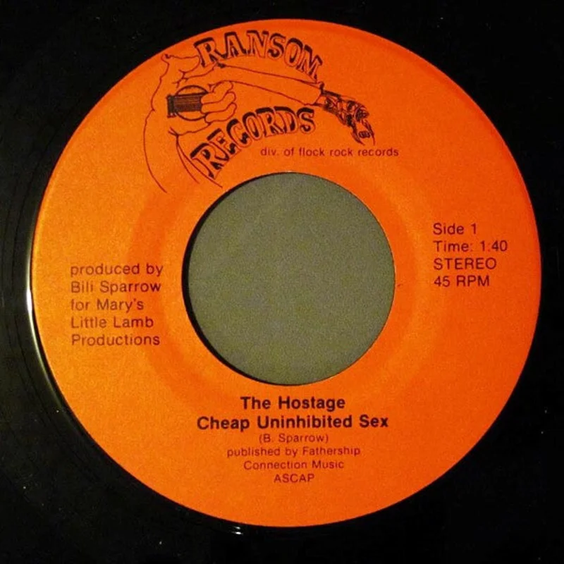 Hostage - Cheap Uninhibited Sex USED 7"