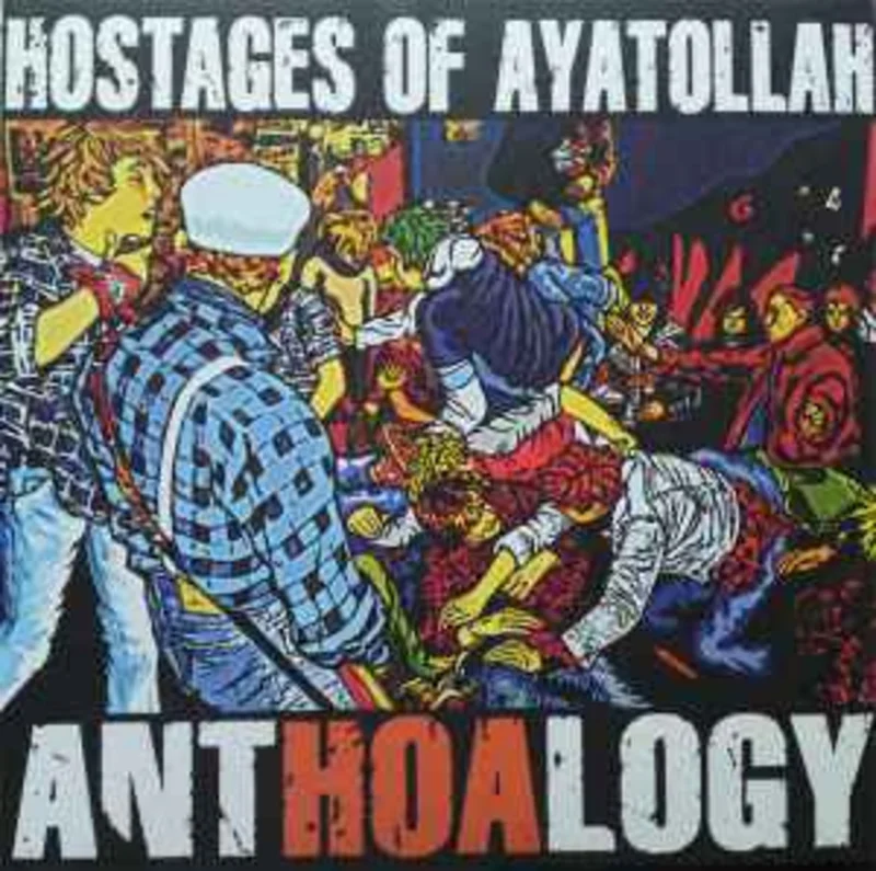 Hostages Of Ayatollah - Anthoalogy NEW 2xLP