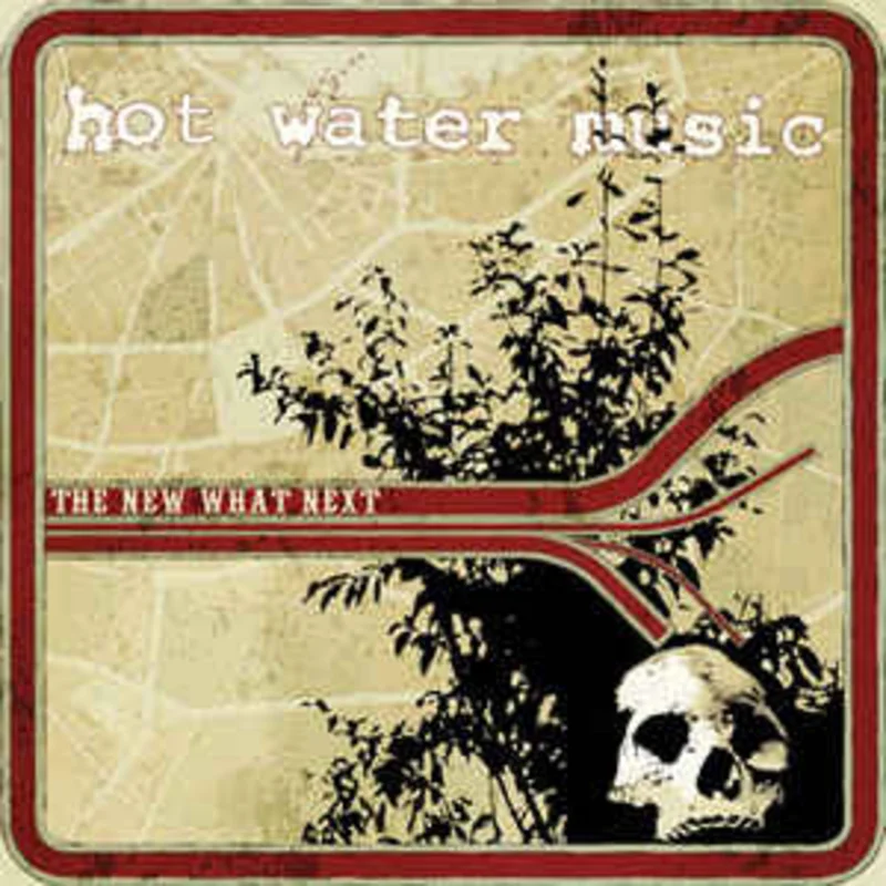 Hot Water Music - The New What Next NEW LP