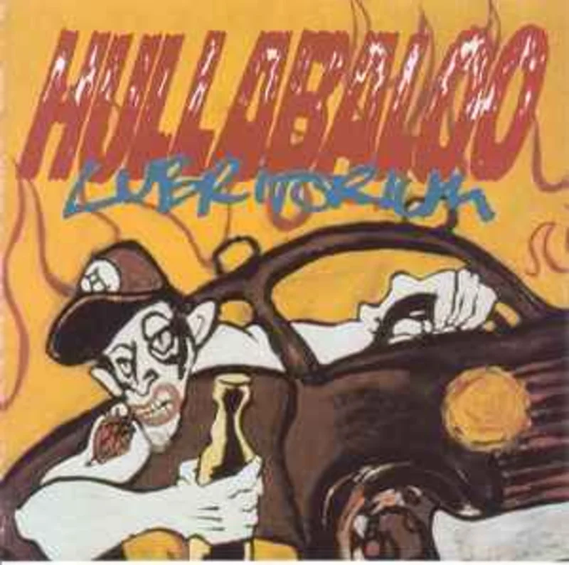 Hullabaloo  Lubritorium  (1991)
