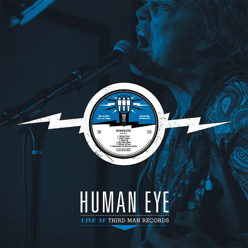 Human Eye: Live At Third Man