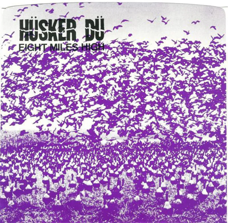 Husker Du - Eight Miles High NEW 7"