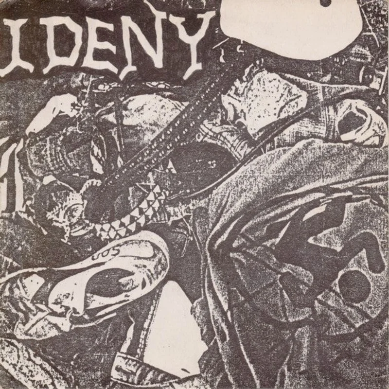 I Deny - S/T USED 7"