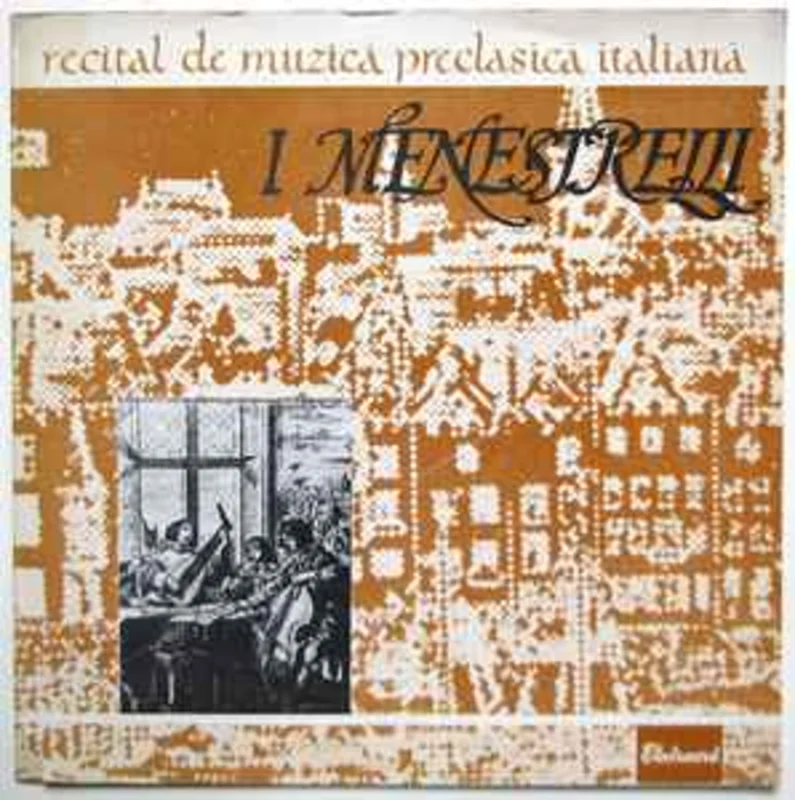 I Menestrelli*  Recital De Muzic Preclasic Italian  (1963)